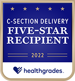 Healthgrades 2022 C-Section Delivery Five-Star Recipient